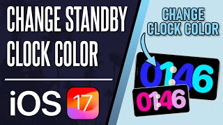 How to Change StandBy Clock Color on iPhone iOS 17 [upl. by Anod]