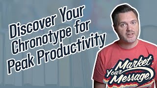 Discover Your Chronotype for Peak Productivity  The Power of When Book [upl. by Ahen]