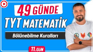 Bölünebilme Kuralları  49 Günde TYT Matematik Kampı 11Gün  Rehber Matematik [upl. by Katharyn]