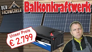 Warum SO ein Balkonkraftwerk mit Batteriespeicher totaler Unsinn ist [upl. by Anived]