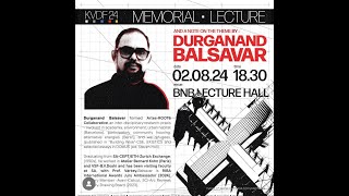 Memorial Lecture by Durganand Balsavar [upl. by Sukramed444]