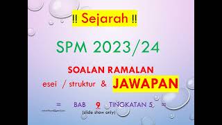 RAMALAN SOALAN DAN JAWAPAN SEJARAH SPM 2023 BAB 9 T5 [upl. by Raama666]