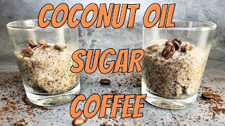 COFFEE WHIPPED Sugar Scrub Recipe [upl. by Bryner]