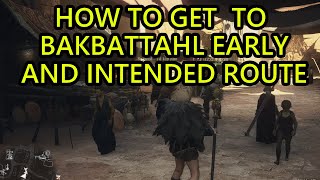 Dragons Dogma 2 How to Get to Battahl Early Game How to Get to Bakbattahl and Use Border Permit [upl. by Yztim]