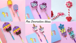 Pen Decoration Ideas  6 Easy DIY Pen amp Pencil Decorations  Back to School Supplies [upl. by Ayhtnic]