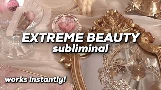 EXTREME BEAUTY SUBLIMINAL Become more attractive instantly ✨ [upl. by Georgianne]