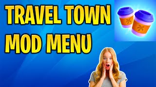 Travel Town Mod Apk for UNLIMITED ENERGY iOS Android 2024 Travel Town Hack Mod Menu [upl. by Paresh]