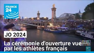 A Paris la cérémonie douverture des Jeux olympiques vue par les athlètes français [upl. by Emelen746]