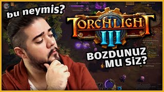 TORCHLIGHT 3  Yav Siz Bozdunuz Mu  BuNeymiş [upl. by Fidelio995]