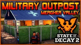 Lets Play State of Decay 2 Best Use of 6 Outposts [upl. by Afas]