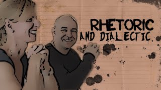 Rhetoric and Dialectic [upl. by Eaves946]