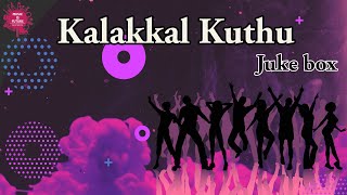 Kalakkal Kuthu  Juke Box  Saai media [upl. by Fields]