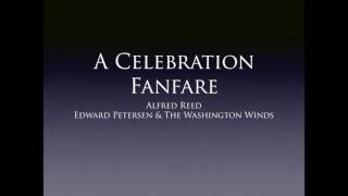 A Celebration Fanfare  Alfred Reed [upl. by Rebma690]