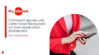 Tuto MyEdenred Comment ajouter une carte Ticket Restaurant sur mon application MyEdenred [upl. by Damick601]