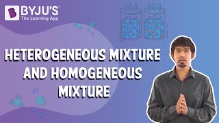 Heterogeneous Mixture And Homogeneous Mixture [upl. by Assil]