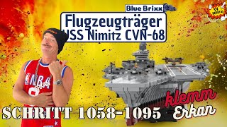 Erkan baut Flugzeugträger USS Nimitz Schritte 10581095 von Bluebrixx [upl. by Arrek866]