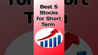 Best 5 short term stocks  best 5 short term share  shorterminvestment [upl. by Nork]