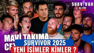 Survivor All Star 2025 Yeni Sezonda Mavi Takımda Kimler Olacak [upl. by Broome7]