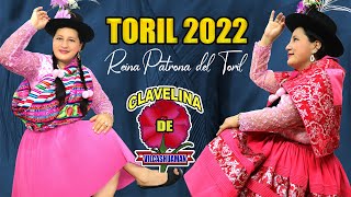 TORIL 2022 CON LA REINA PATRONA CLAVELINA DE VILCASHUAMAN quotFlor de Retamaquot [upl. by Evander]