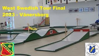 West Swedish Tour Final 2023  Vänersborg [upl. by Fey]