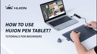 Huion Tutorials How to Use Pen Tablet [upl. by Keever]