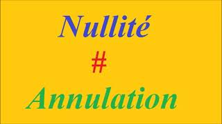 Nullité Vs Annulation des contrats Schéma simplifié [upl. by Bohlin]