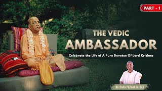 The Vedic Ambassador Prabhupada’s Global Quest Begins  PART 1 srilaprabhupad spiritualjourney [upl. by Lagasse]