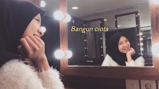 quotBANGUN CINTAquot Nashwa Zahira ft Charrisa Faith [upl. by Oiuqise]