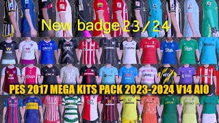 PES 2017 MEGA KITS PACK 20232024 V14 AIO [upl. by Jonah]