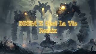 DJ BBHM X CEST LA VIE REMIX TERBARU FULL BASS 2022 VIRAL TIKTOK [upl. by Lad]