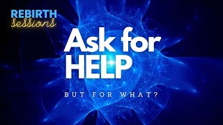 Asking for Help  But for what [upl. by Rise]