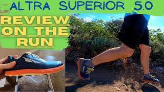 Altra Superior 5 Review  First Run with the Altra Superior 50 with Review [upl. by Newmark170]