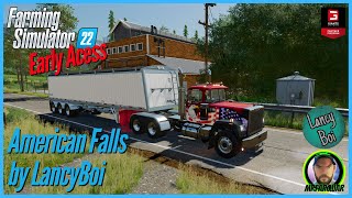 American Falls by LancyBoi Some Updates from Stream  Farming Simulator 22 Map Tour  Early Access [upl. by Lamdin]