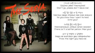 The Seeya 더 씨야  Tell Me HANGUL  ROMANIZATION  ENGLISH LYRICS VIDEO  DL [upl. by Kcirdneked]