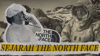 THE NORTH FACE SEBUAH SEJARAH SINGKAT [upl. by Anahc]