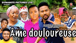 Âme douloureuse  Film complet  Mike Godson Ebele Okaro  Film nigérian en français [upl. by Gwenora]