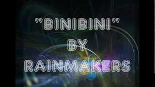 BINIBINI RAINMAKERS LYRICS [upl. by Proudlove]