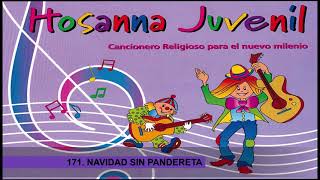 ♫ Hosanna  171 NAVIDAD SIN PANDERETA [upl. by Columba]