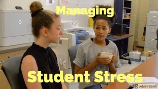 Managing Student Stress Skit [upl. by Herstein14]