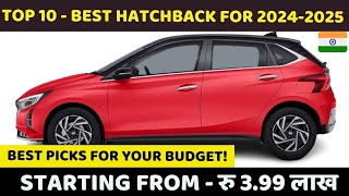 Top 10 Best Hatchback Cars In India 2024  2025  10 most affordable hatchback in india 2024 [upl. by Eleon583]