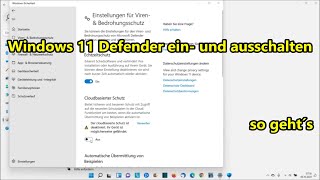 Windows 11 Defender aktivieren einstellen und deaktivieren [upl. by Stannfield]