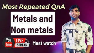 Day 3  Most Important QnA  Metals and Non Metals  Class 10th [upl. by Ayotl]