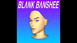 Blank Banshee  Teen Pregnancy [upl. by Jan109]