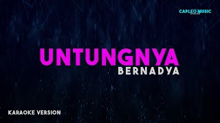 Bernadya – Untungnya Hidup Harus Tetap Berjalan Karaoke Version [upl. by Nevsa]