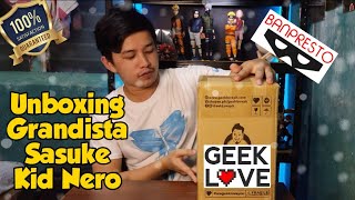 UNBOXING  Grandista Sasuke Kid Nero  First Order from GeekLove Ph  Christian Perry [upl. by Matilde]