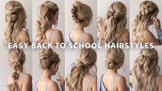 10 EASY BACK TO SCHOOL HAIRSTYLES ❤️ [upl. by Campagna256]