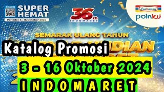 Katalog Promosi Indomaret Terbaru 3  16 Oktober 2024  Promosi Indomaret [upl. by Eetsim]