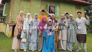 VLOG Raya Aidilfitri 2024 [upl. by Atteuqaj]