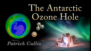 Antarctic Ozone Hole [upl. by Aikemehs14]