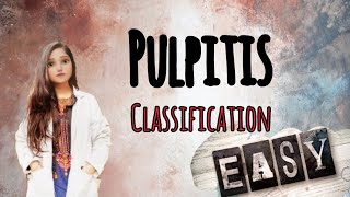 Pulpitis  Classification  NEET MDS  NEET PG [upl. by Anatlus]